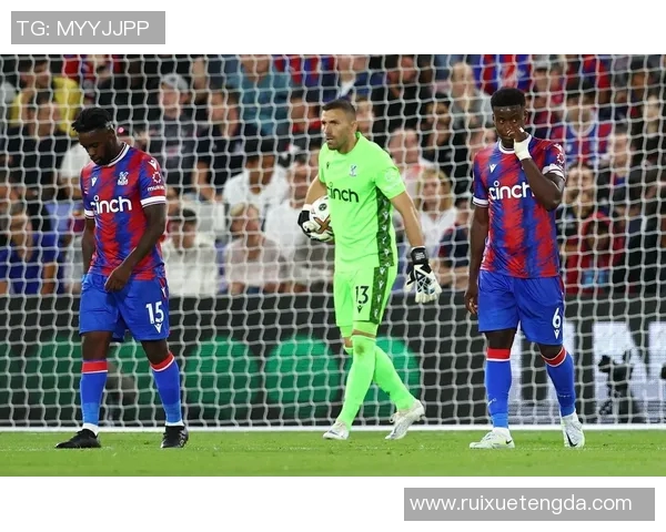 切尔西首轮遇阻：2.4亿镑难撼水晶宫铁桶，争冠路暗藏隐忧_16707